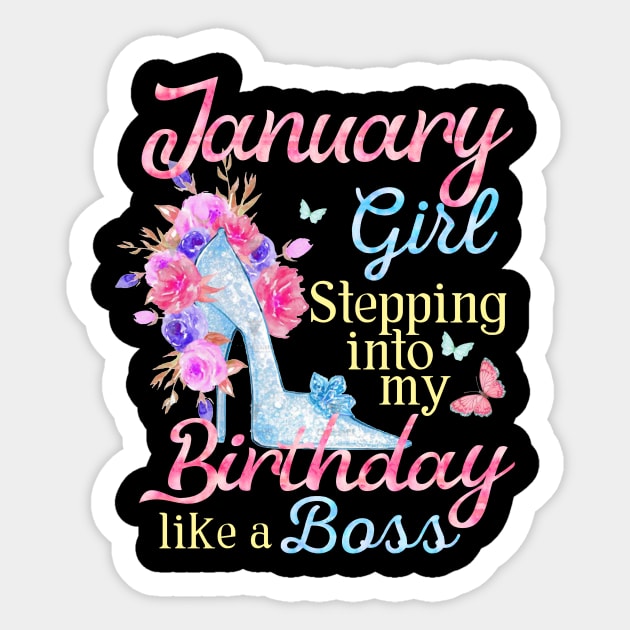 January Girl stepping into my Birthday like a boss Sticker by Terryeare